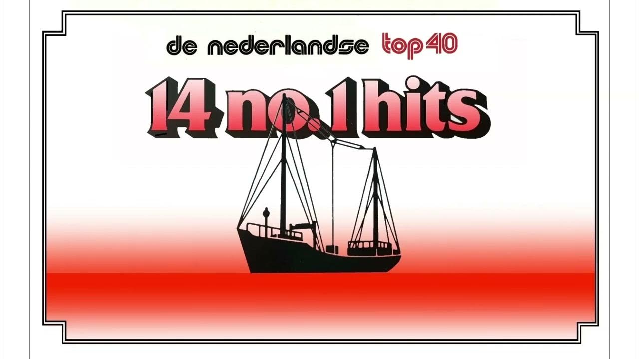 Nederlandse top 40 - 14 nummer 1 hits -LP- Playlist - YouTube - Christelijke Nummers In De Top 2000