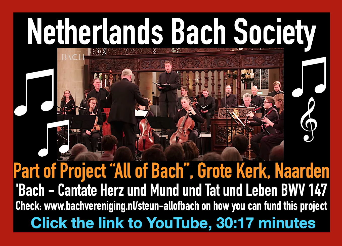 Netherlands Bach Society, Part of Project “All of Bach”, Grote Kerk - All Of Bach Project