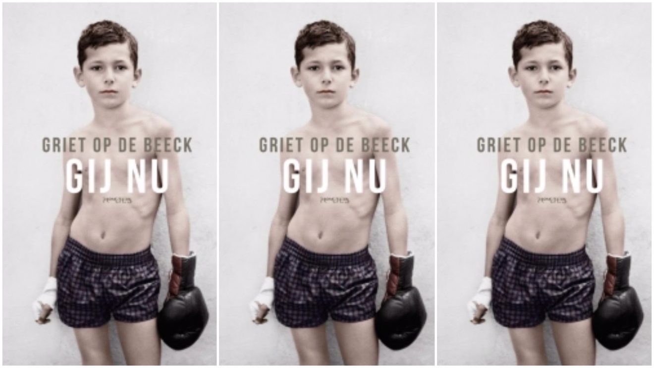Nieuw: Gij nu, Griet Op de Beeck | Mustreads.nl - Over boeken, lezen en - Gij Nu Griet Op De Beeck