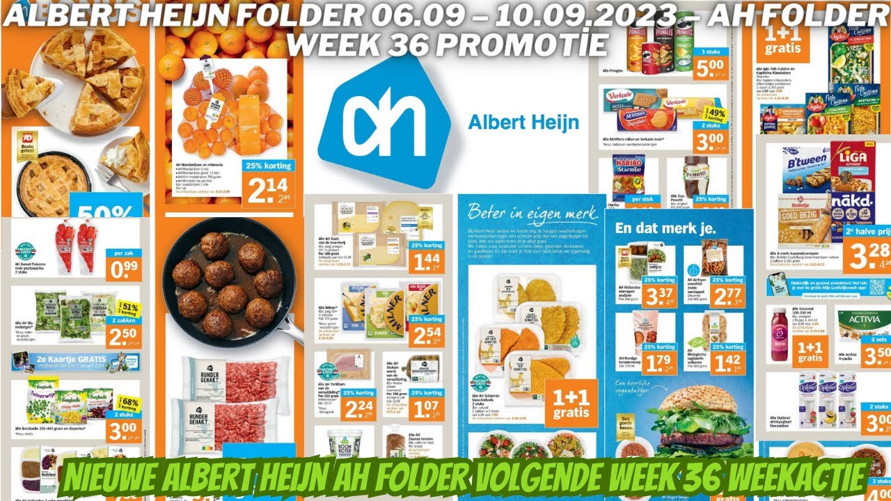 Nieuwe Albert Heijn Ah Folder Volgende Week 36 Weekactie 06.09 – 10.09. - Hoeveel Winkels Heeft Albert Heijn In Nederland