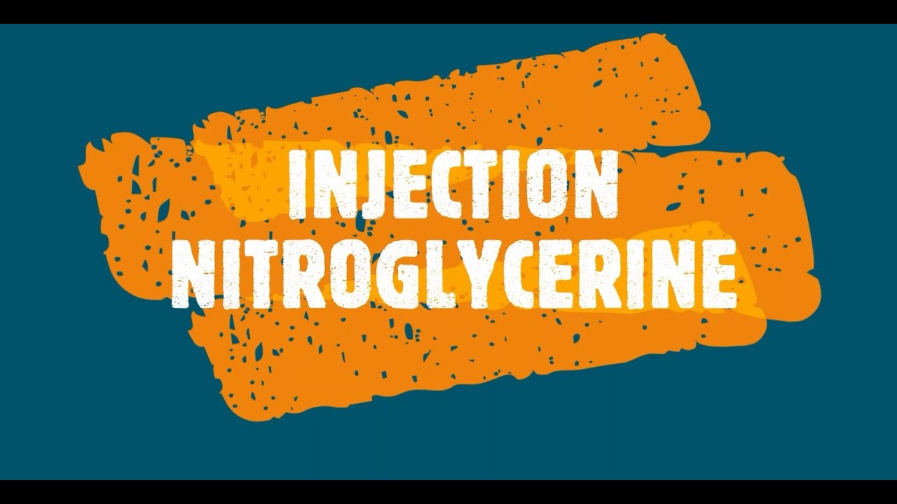 NITROGLYCERINE INJECTION (NTG ) DOSE / INFUSION PREPARATION AND SUMMARY - Nitroglycerine Spray Over De Datum