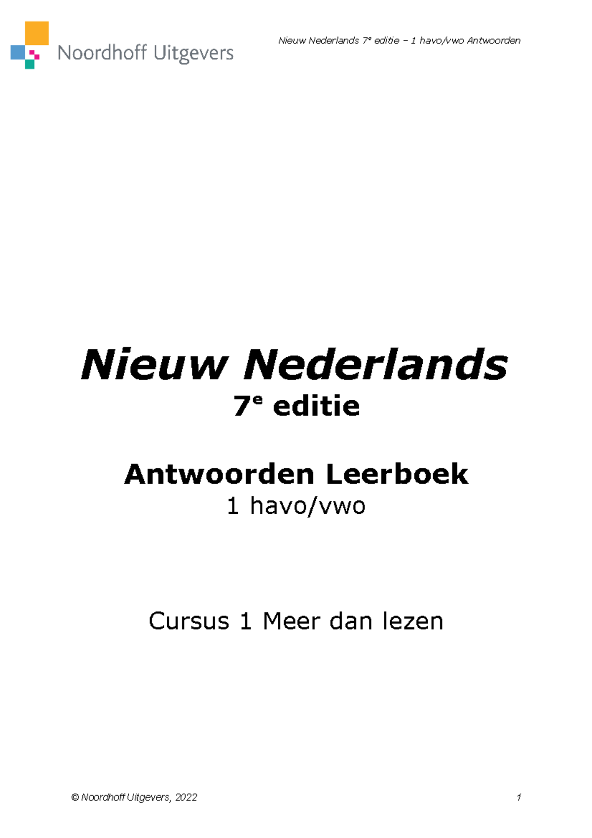 NN7-1hv-antwoorden-cursus-1 - Nieuw Nederlands 7 e editie Antwoorden - Nieuw Nederlands Antwoorden 2 Vwo 7e Editie
