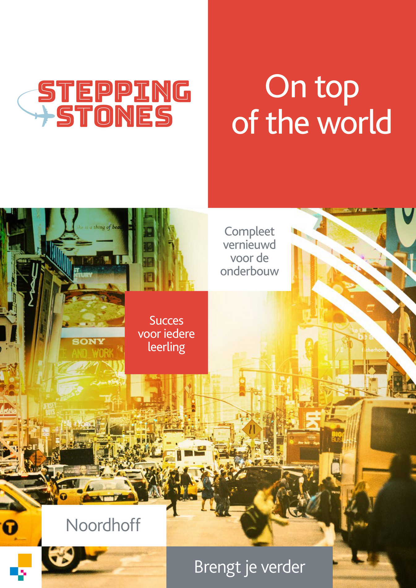 Noordhoff VO - Brochure Stepping Stones 7e editie onderbouw 2020 - Page 1 - Noordhoff Voor De Verandering 7e Druk