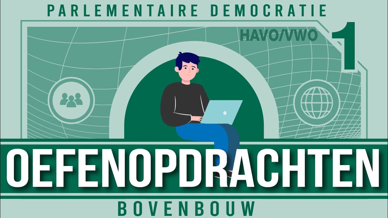 Oefentoets Maatschappijleer Havo 4 Parlementaire Democratie