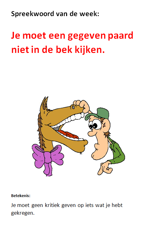 Om kinderen spreekwoorden te leren kun je iedere week een spreekwoord - Spreekwoorden En Gezegden Quiz Voor Ouderen
