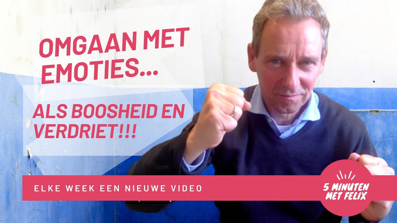 Omgaan met emoties als boosheid en verdriet - YouTube - Omgaan Met Verdriet En Boosheid