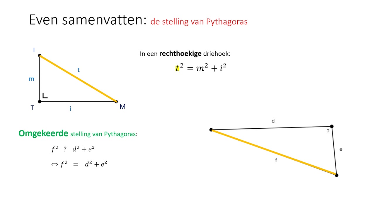 Wat Is De Stelling Van Pythagoras