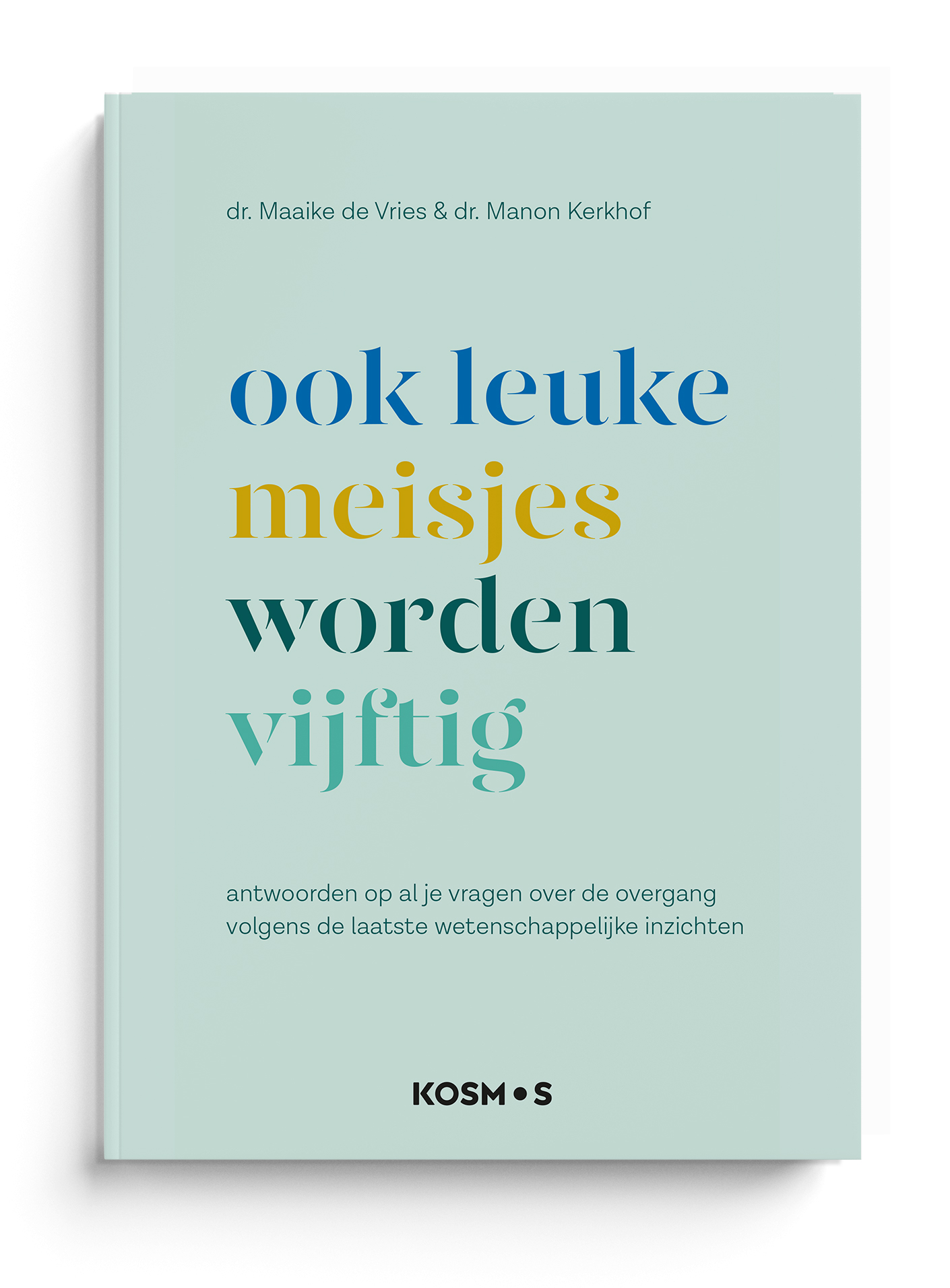Ons aanbod - Ook leuke meisjes worden vijftig - Leuke Meisjes Worden Ook 50