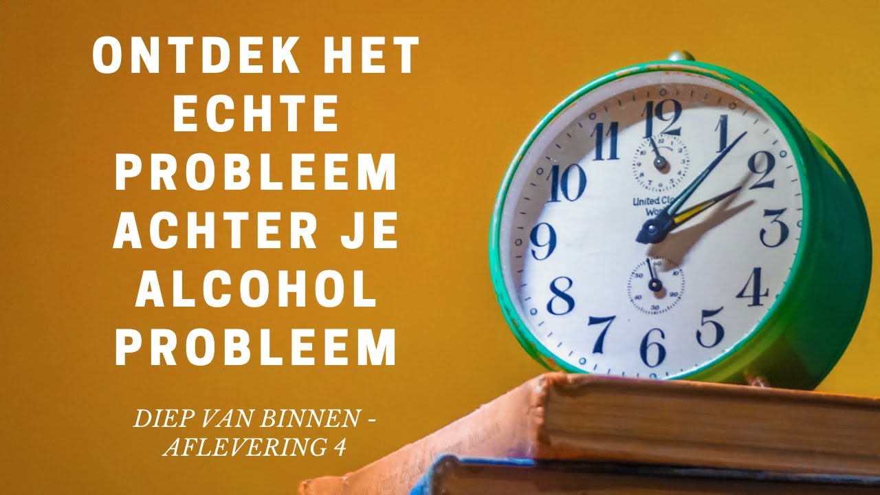 Ontdek het echte probleem achter je alcohol probleem - YouTube - Wanneer Heb Je Een Alcohol Probleem