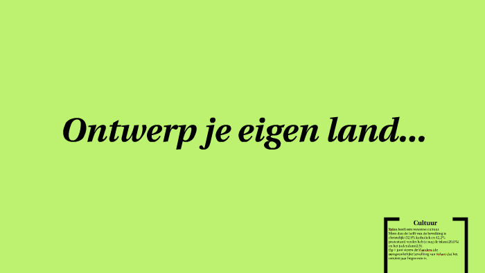 Ontwerp je eigen land by Wout de Haan on Prezi - Ontwerp Je Eigen Land