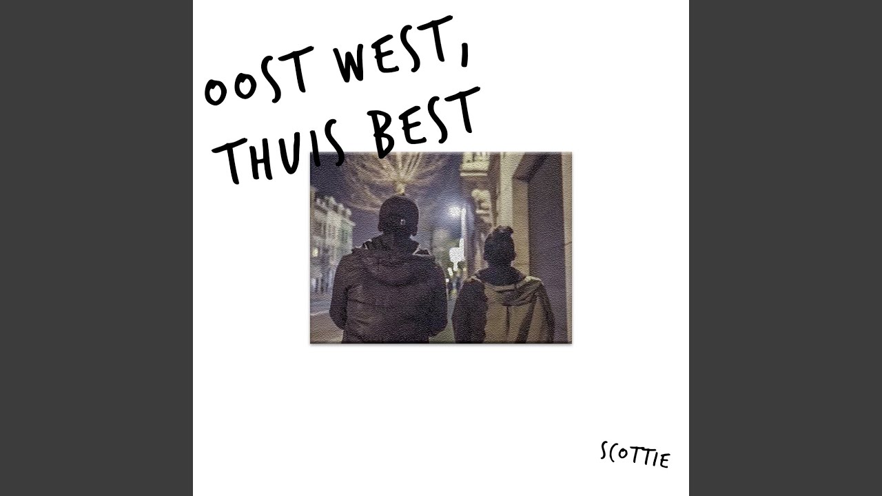Oost West, Thuis Best - YouTube - Oost West Thuis Best Tegeltje