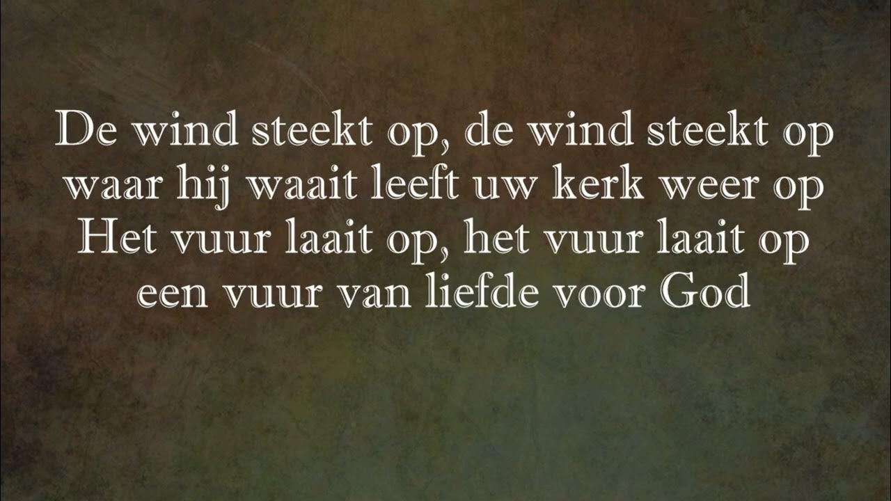 Opwekking met tekst 766 De wind steekt op (versie 1) - YouTube - De Wind Steekt Op Tekst
