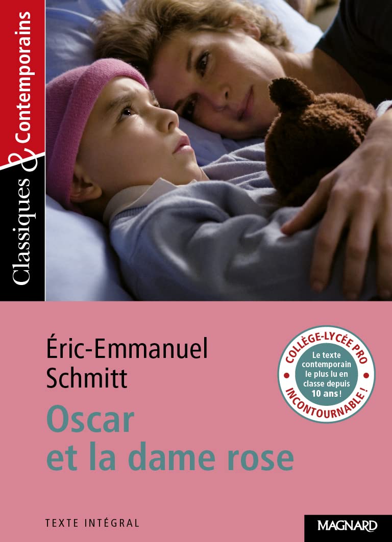 Oscar et la Dame Rose (French Edition): Eric-Emmanuel Schmitt - Schmitt Oscar Et La Dame Rose