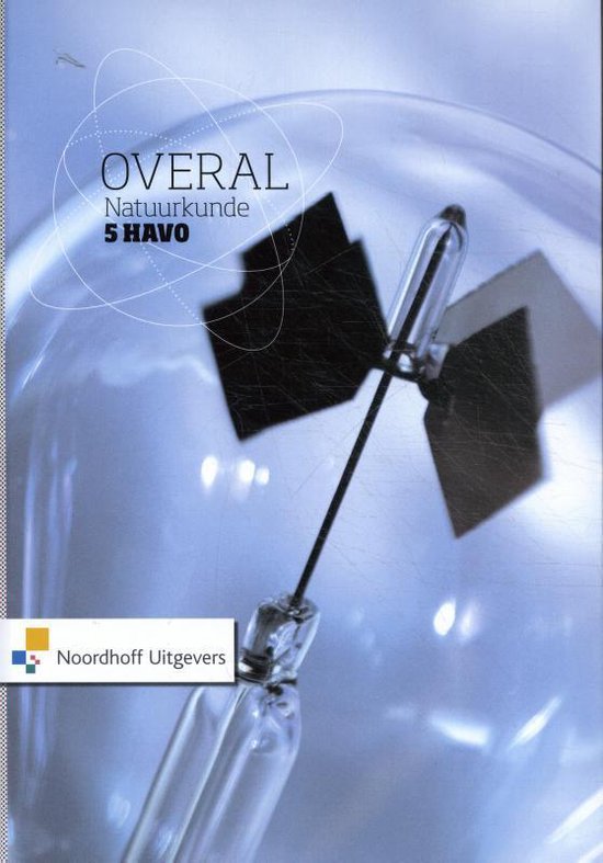 Overal 4 havo Natuurkunde | 9789011757332 | Tweedehands - Overal Natuurkunde 4 Havo Uitwerkingen 5e Editie