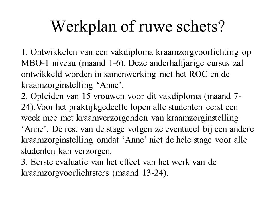 Overtuigende projectvoorstellen - ppt download - Wat Is Een Werkplan