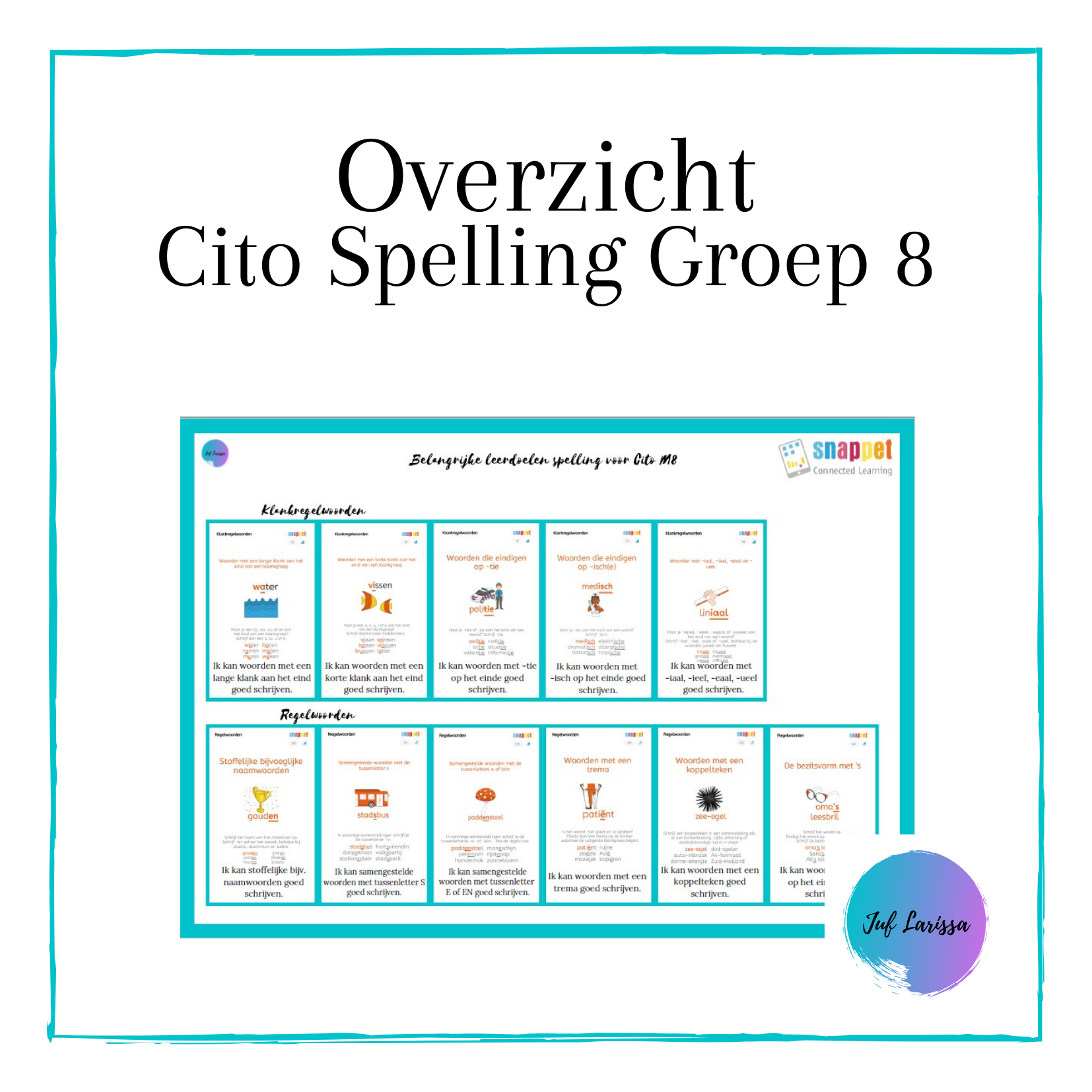 Overzicht Cito spelling M/E8 - Voor de Leerkracht - Spelling Oefenen Cito Groep 8
