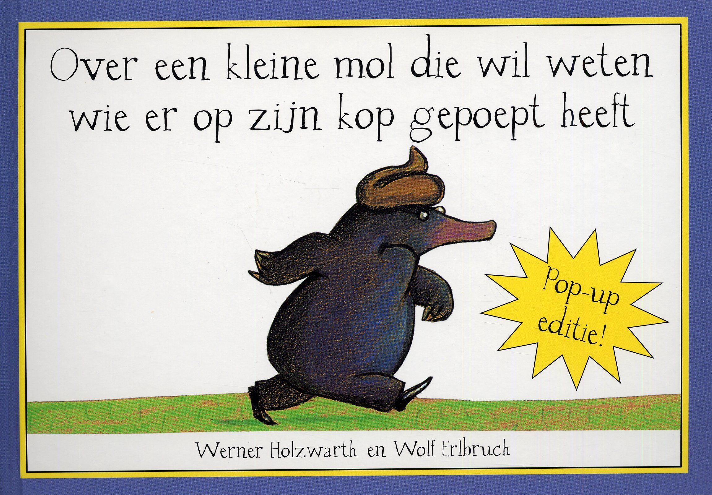 Mol Wie Heeft Er Op Mijn Hoofd Gepoept