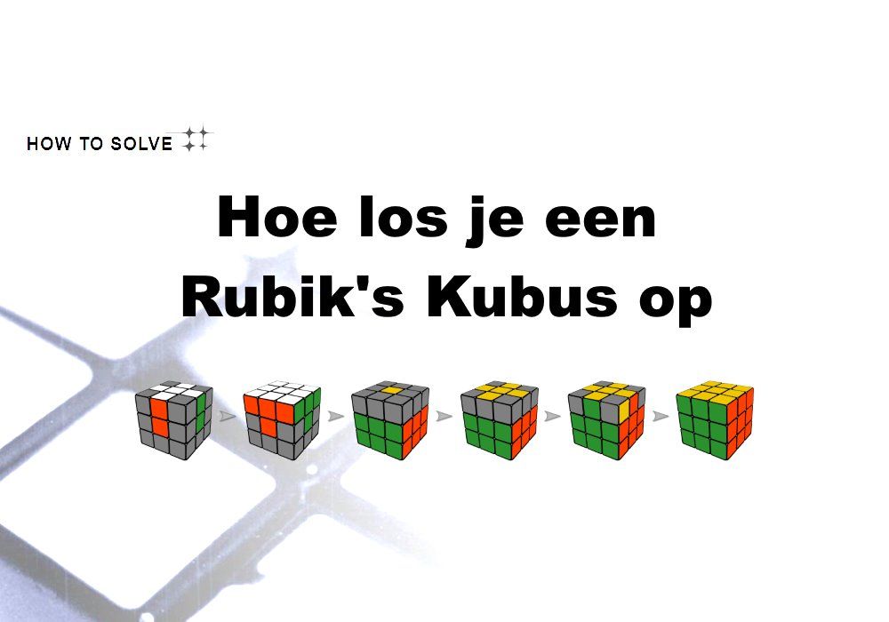 Hoe Los Je Een Kubus Op 3x3