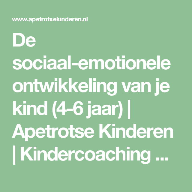 Pin op Kids - Emotionele Ontwikkeling Kind 4 Jaar