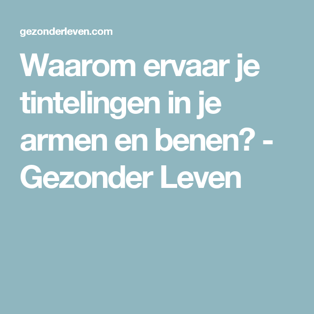Duizelig En Tintelingen In Benen