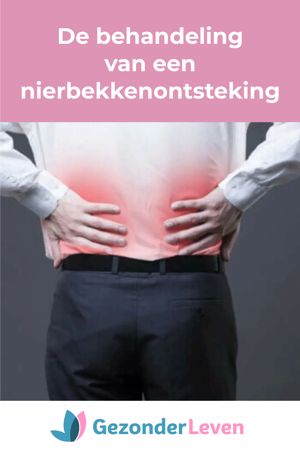Wat Zijn De Symptomen Van Een Nierbekkenontsteking