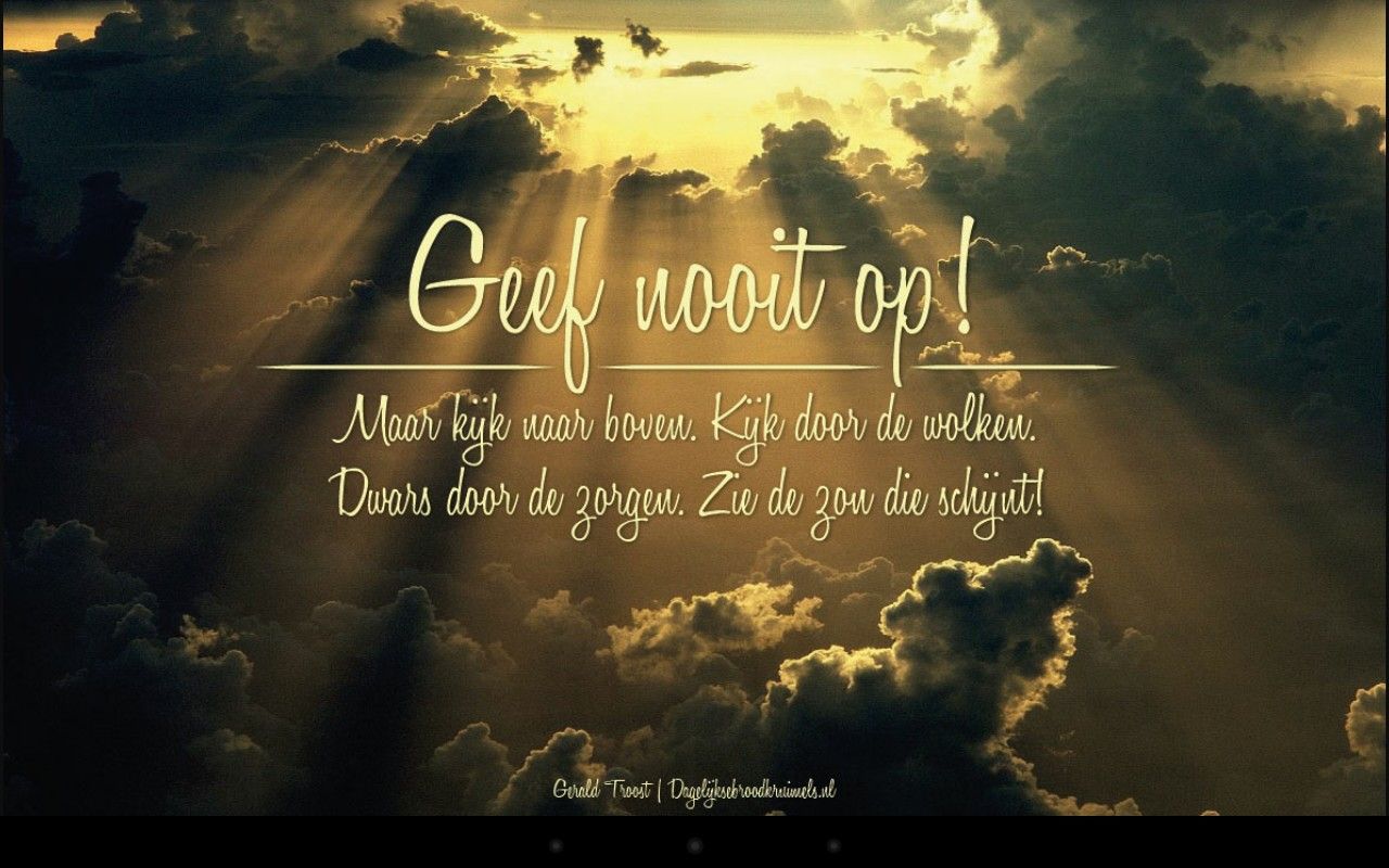 Pin op quotes | Christelijke citaten, Geloof citaten, Geef nooit op - Het Hart Van Het Christelijk Geloof