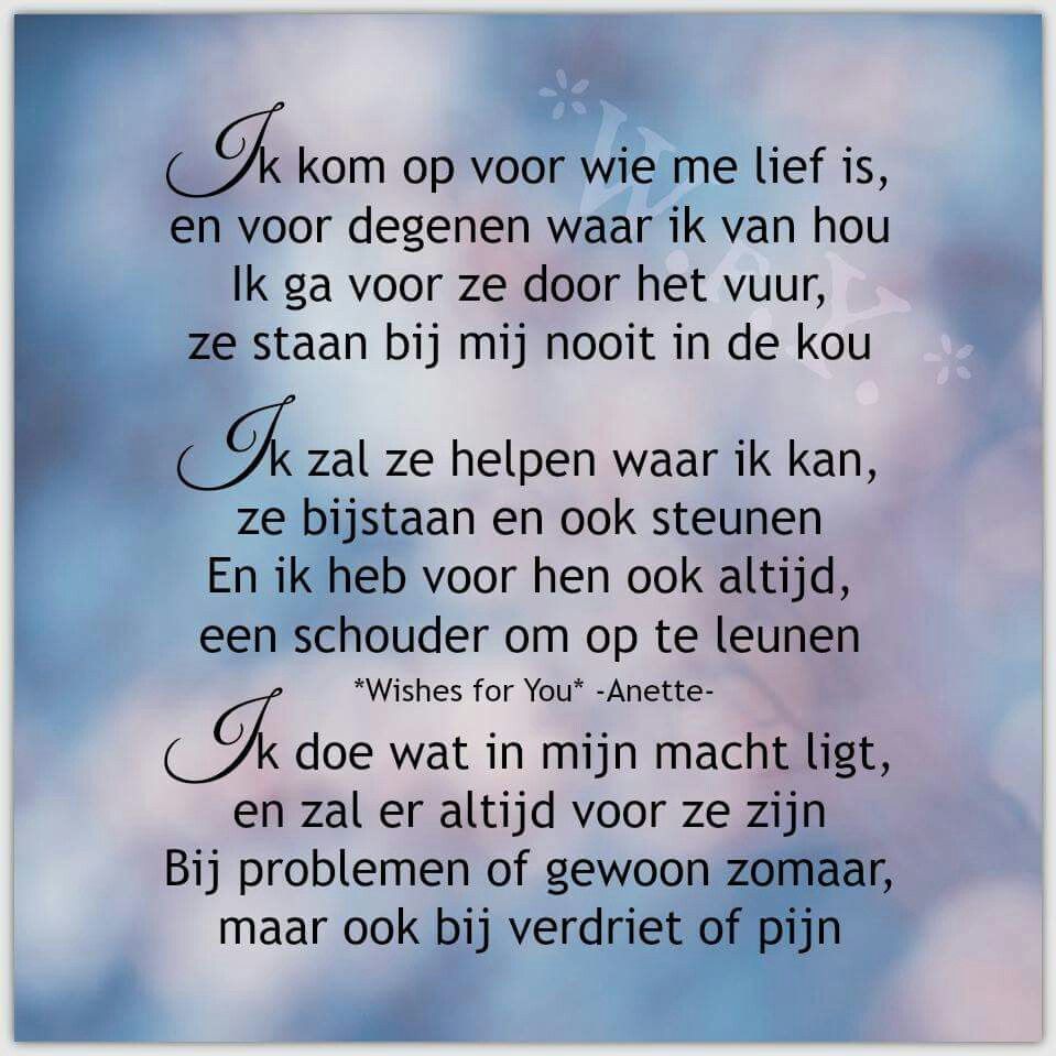 Pin van Anita Vos op mooie teksten... | Levenswijsheid citaten - Tekst Ik Zal Er Zijn