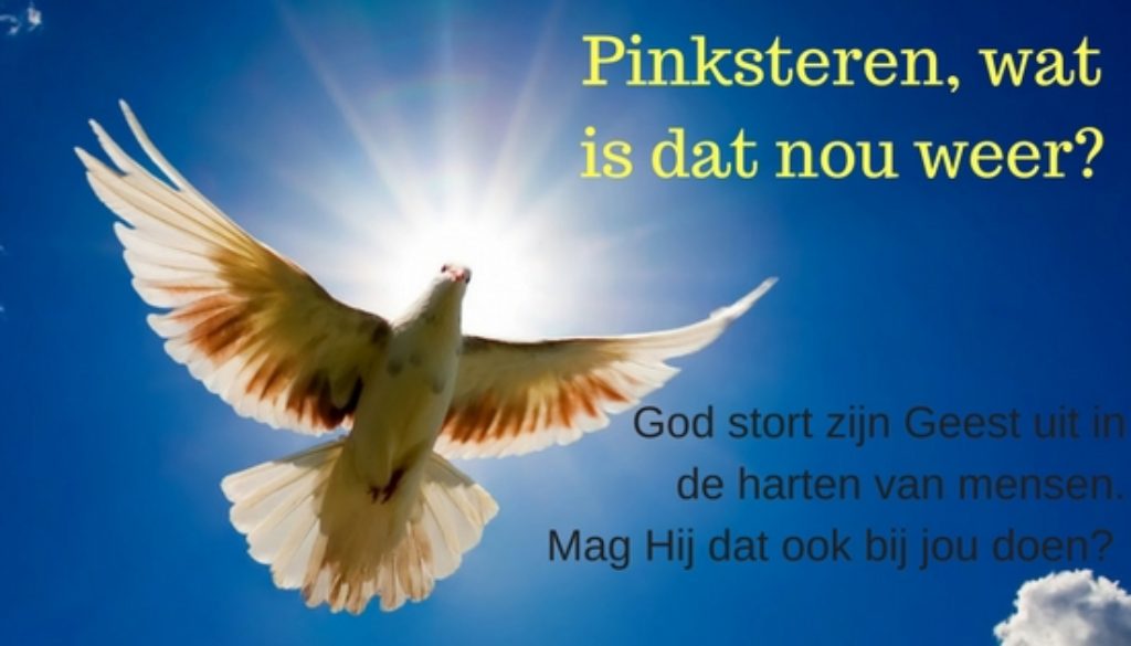 Pinksteren Wat Is Dat
