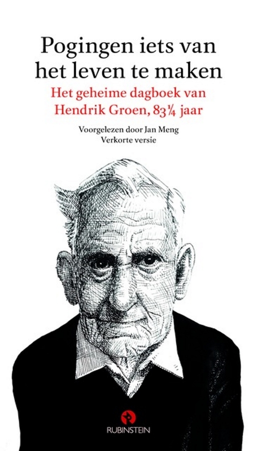 Pogingen iets van het leven te maken - Hendrik Groen - (ISBN - Pogingen Iets Van Het Leven Te Maken