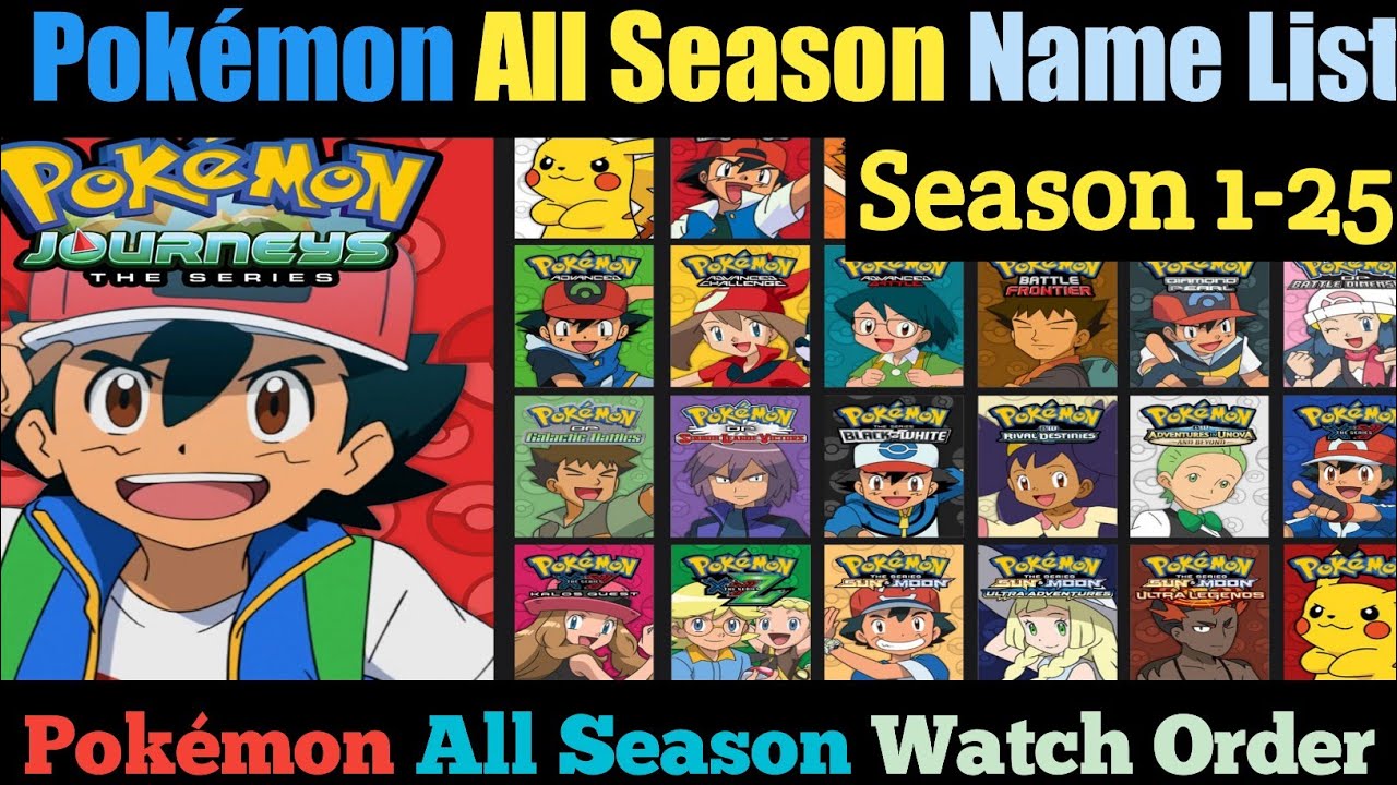 Pokemon All Seasons Name List | Pokemon Season 1 To 25 | Pokemon All - Waar Kun Je Alle Pokemon Afleveringen Kijken