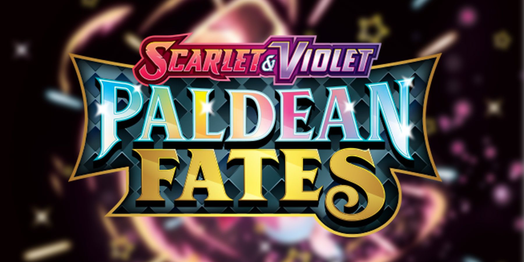 Scarlet & Violet Paldean Fates Card List