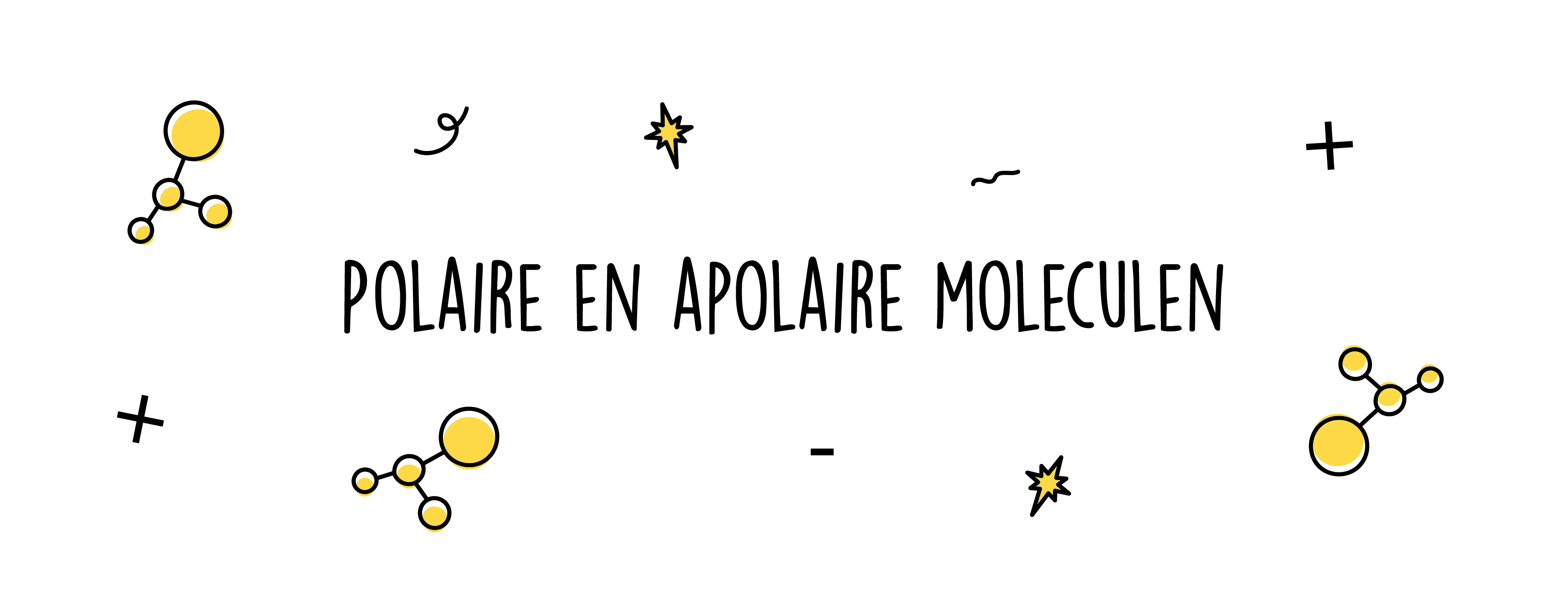 Polaire en apolaire moleculen - Mr. Chadd Academy - Wanneer Is Een Stof Polair