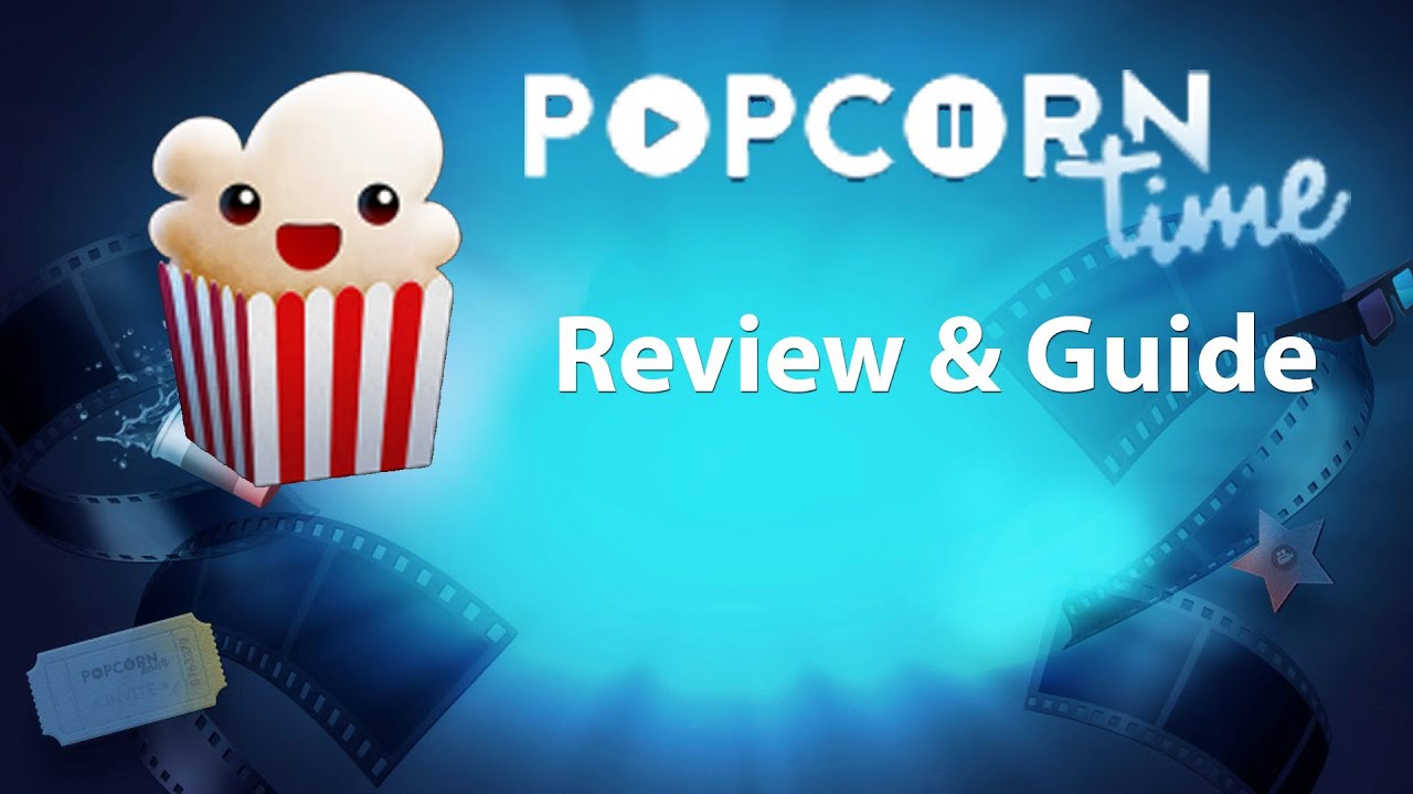 Popcorn Time Popcorn Time Popcorn Time