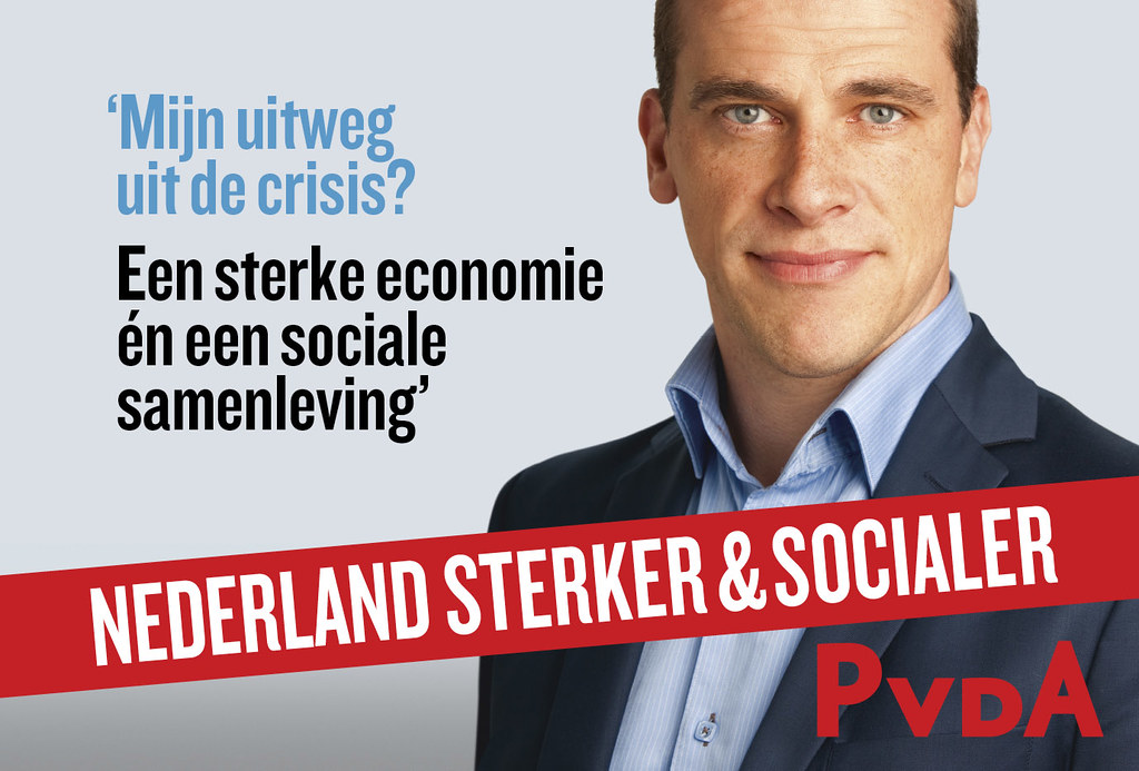 Poster PvdA | verkiezingsaffiche van 2012 | Partij van de Arbeid | Flickr - Voorzitter Partij Van De Arbeid