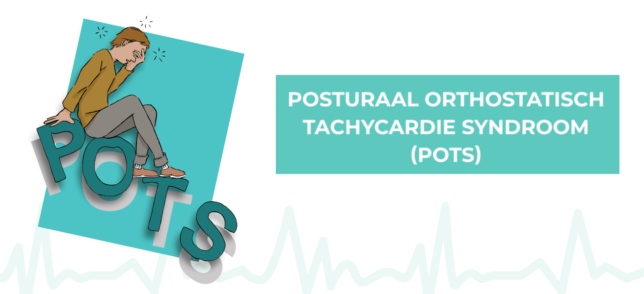 POTS Informatiepakket – Dit is POTS - Wat Is Pots Voor Ziekte