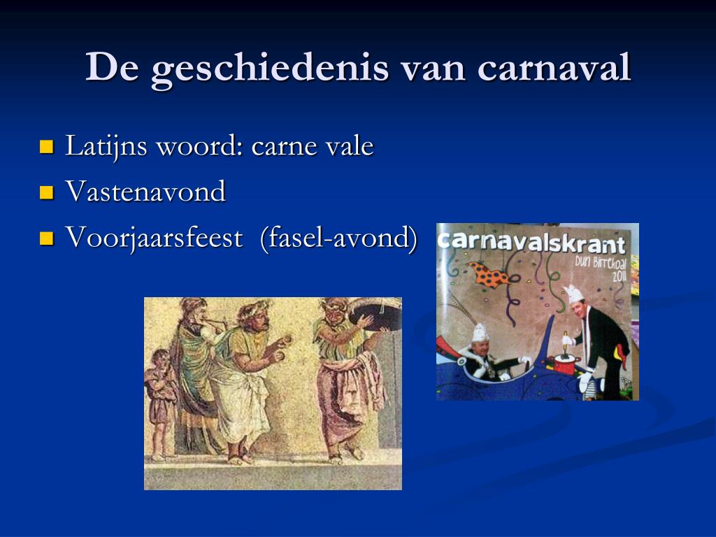 PPT - Carnaval PowerPoint Presentation, free download - ID:6735880 - Wat Is De Geschiedenis Van Carnaval