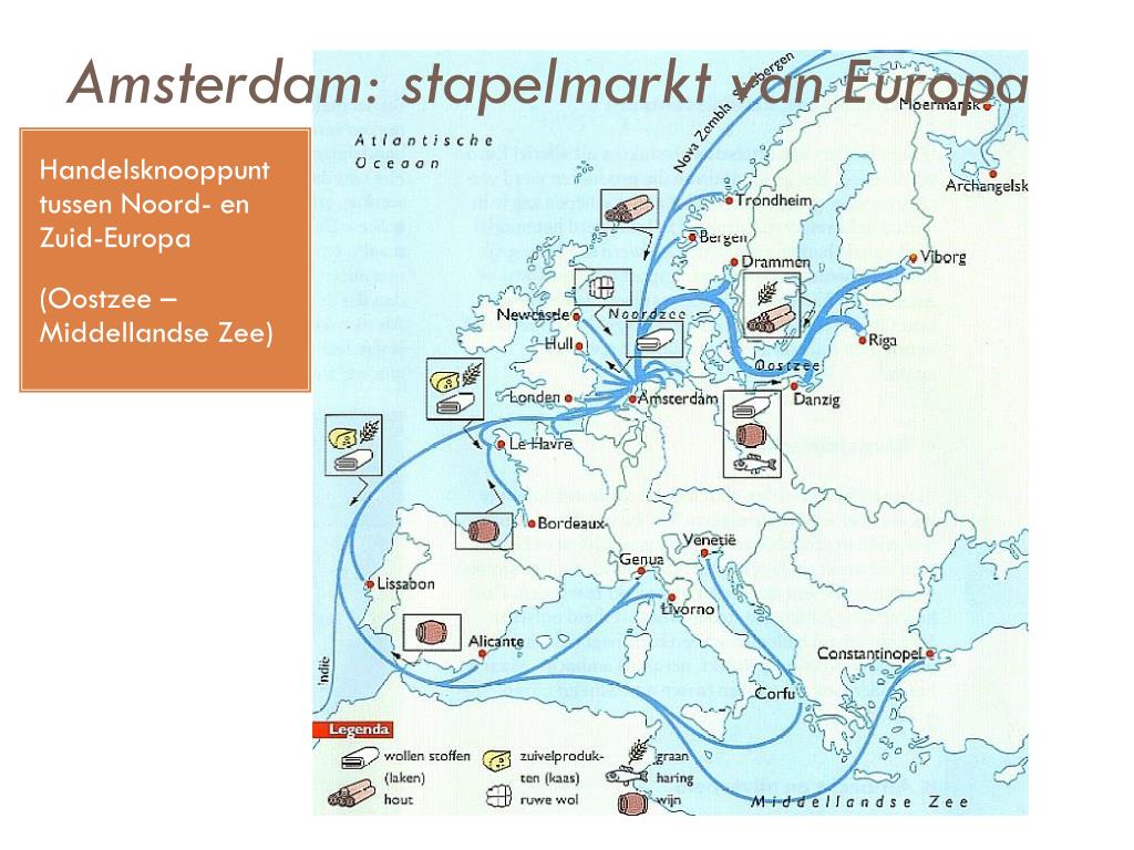 PPT - De economie in de gouden eeuw PowerPoint Presentation - ID:324044 - Hoe Werd Amsterdam De Stapelmarkt Van Europa