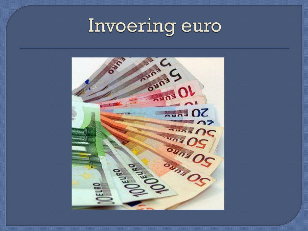 PPT - Europese eenwording PowerPoint Presentation, free download - ID - Wanneer Is De Euro Ingevoerd In Nederland