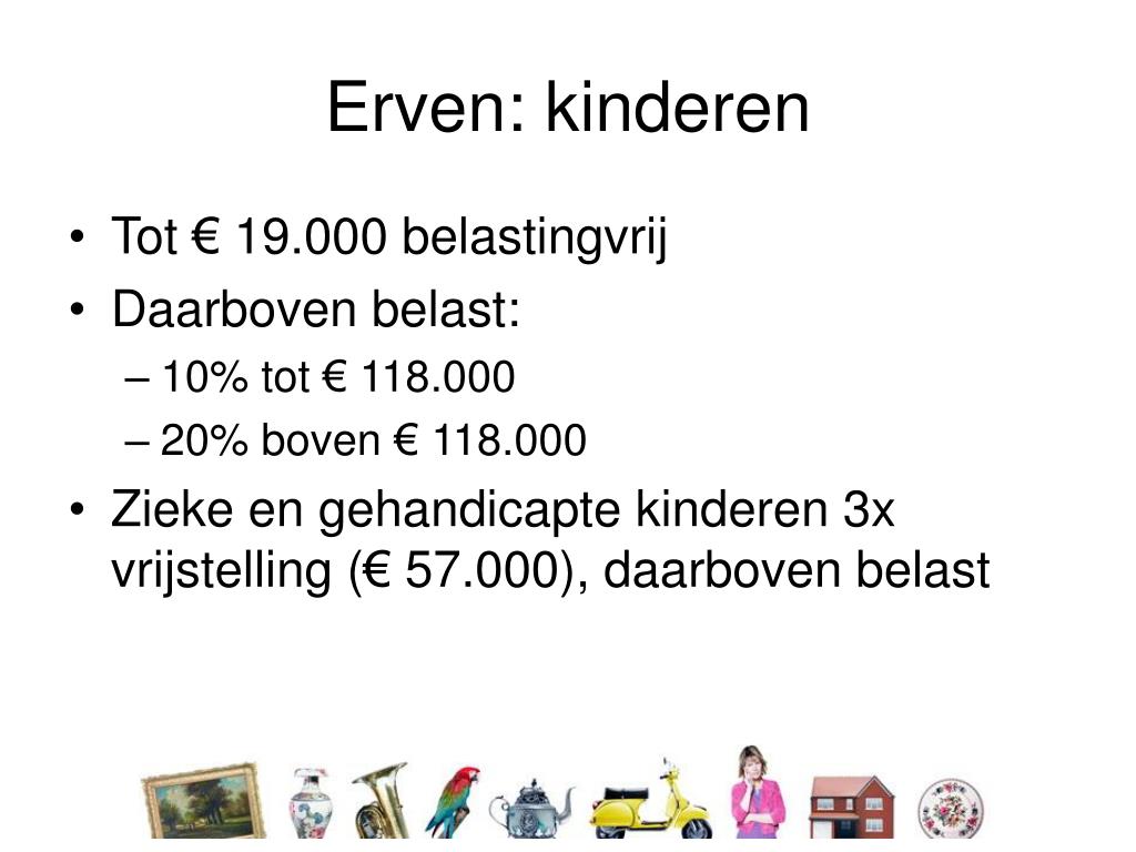 PPT - Ga eens na wat je nalaat PowerPoint Presentation, free download - Hoeveel Mag Een Kleinkind Belastingvrij Erven