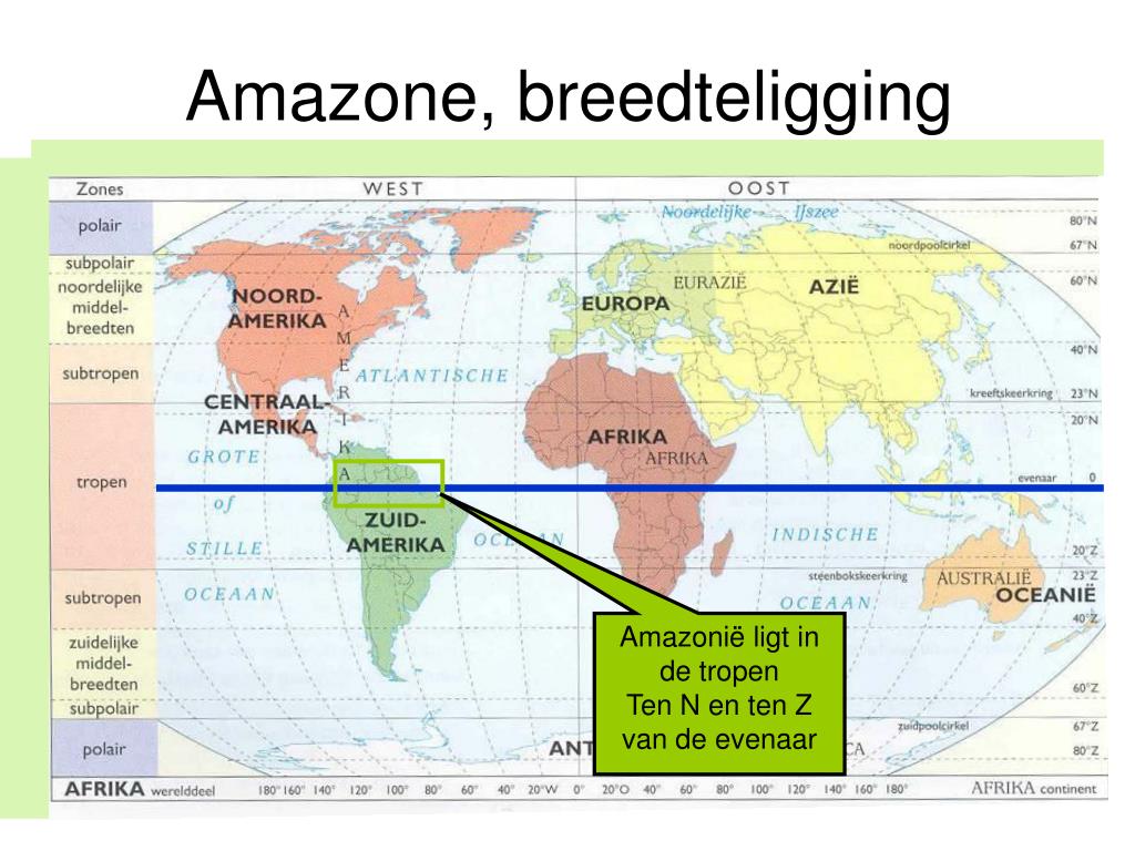 Tussen Welke Breedtegraden Ligt Het Amazonegebied