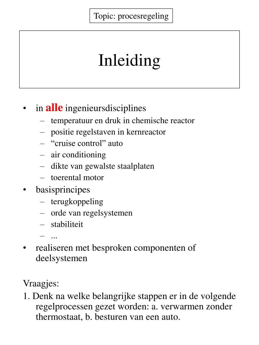 PPT - Inleiding PowerPoint Presentation, free download - ID:3470235 - Inleiding Voor Of Na Inhoudsopgave