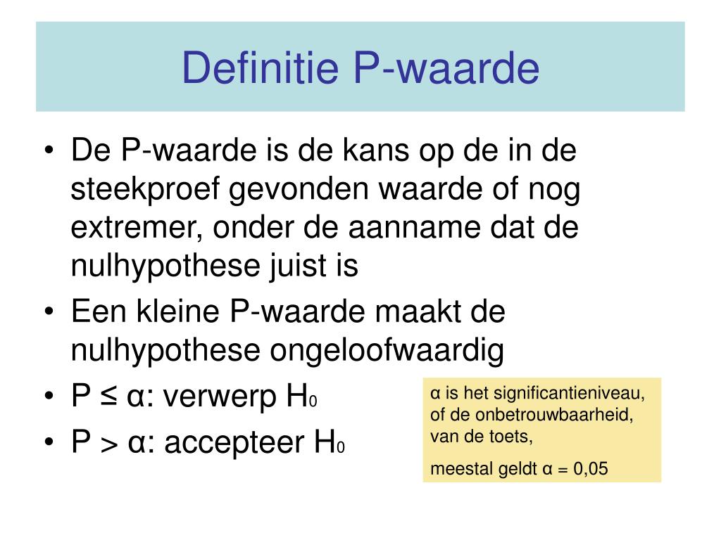 PPT - P-waarde versus betrouwbaarheidsinterval PowerPoint Presentation - Wat Is De P Waarde