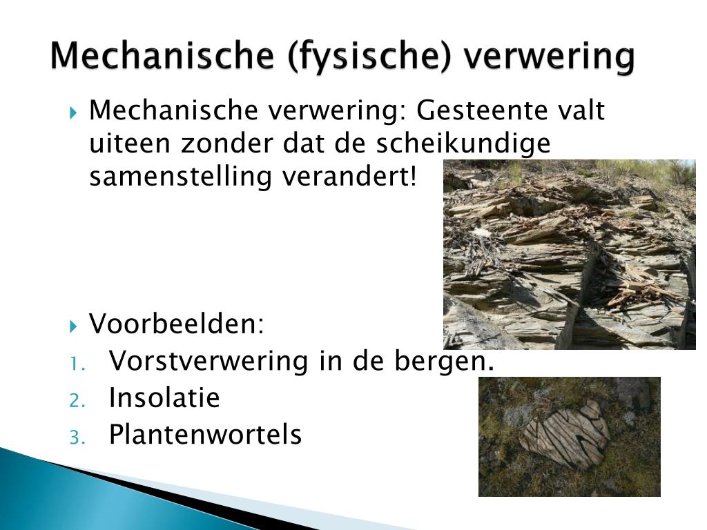 Waarom Is Vorstverwering Een Voorbeeld Van Een Exogene Kracht