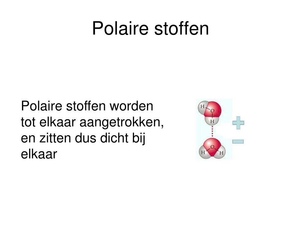Wanneer Is Een Stof Polair