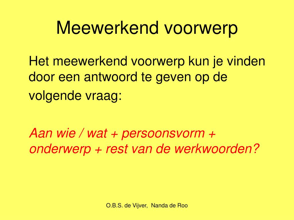 Verschil Lijdend Voorwerp En Meewerkend Voorwerp