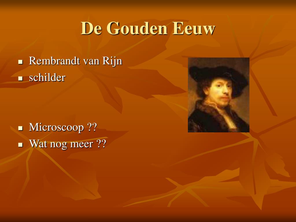 PPT - Van 1500 tot 1900 PowerPoint Presentation, free download - ID:5660615 - Wat Is De Gouden Eeuw