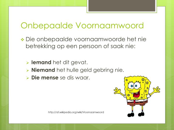PPT - Voornaamwoorde PowerPoint Presentation - ID:1813831 - Wat Is Een Onbepaald Voornaamwoord