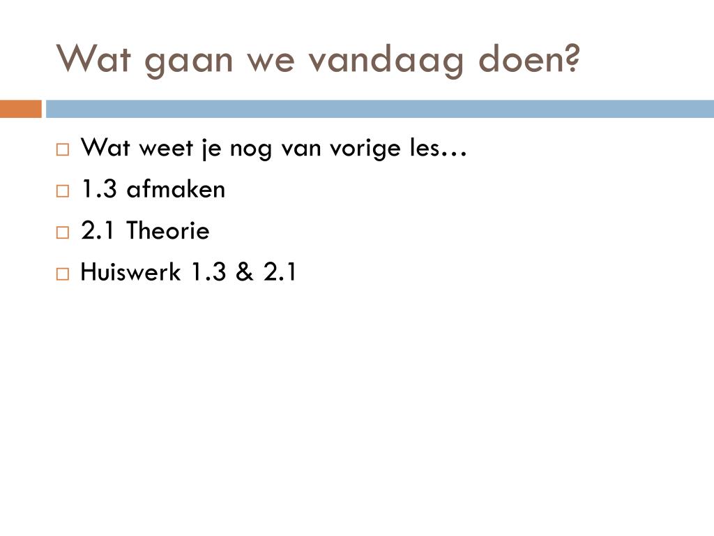 PPT - Wat gaan we vandaag doen? PowerPoint Presentation, free download - Wat Gaan We Vandaag Doen