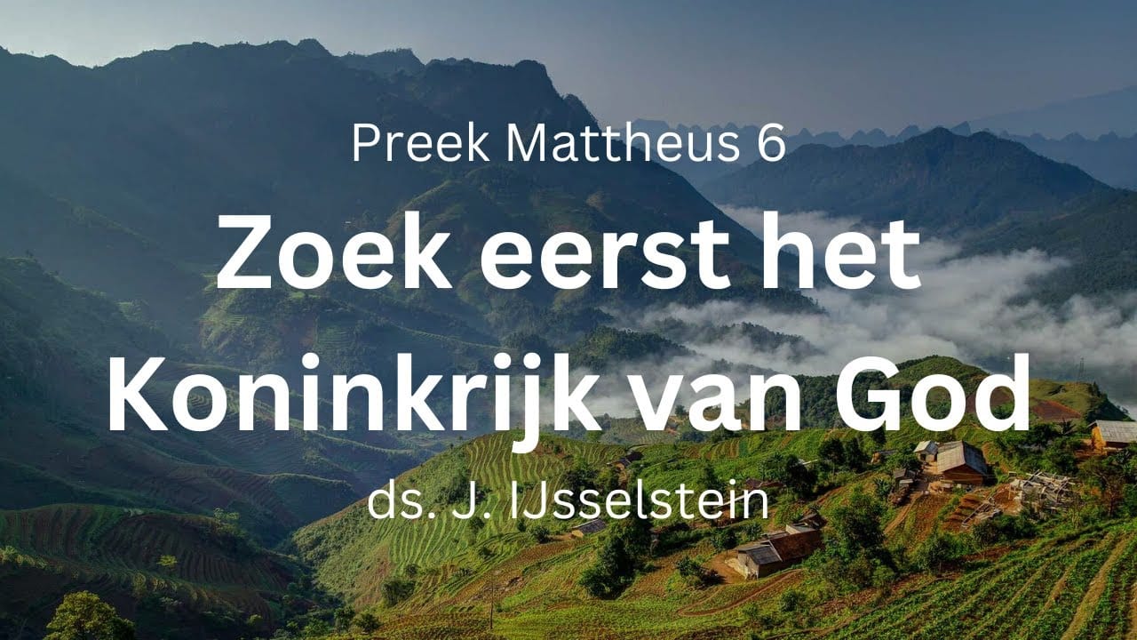 Zoek Eerst Het Koninkrijk Van God