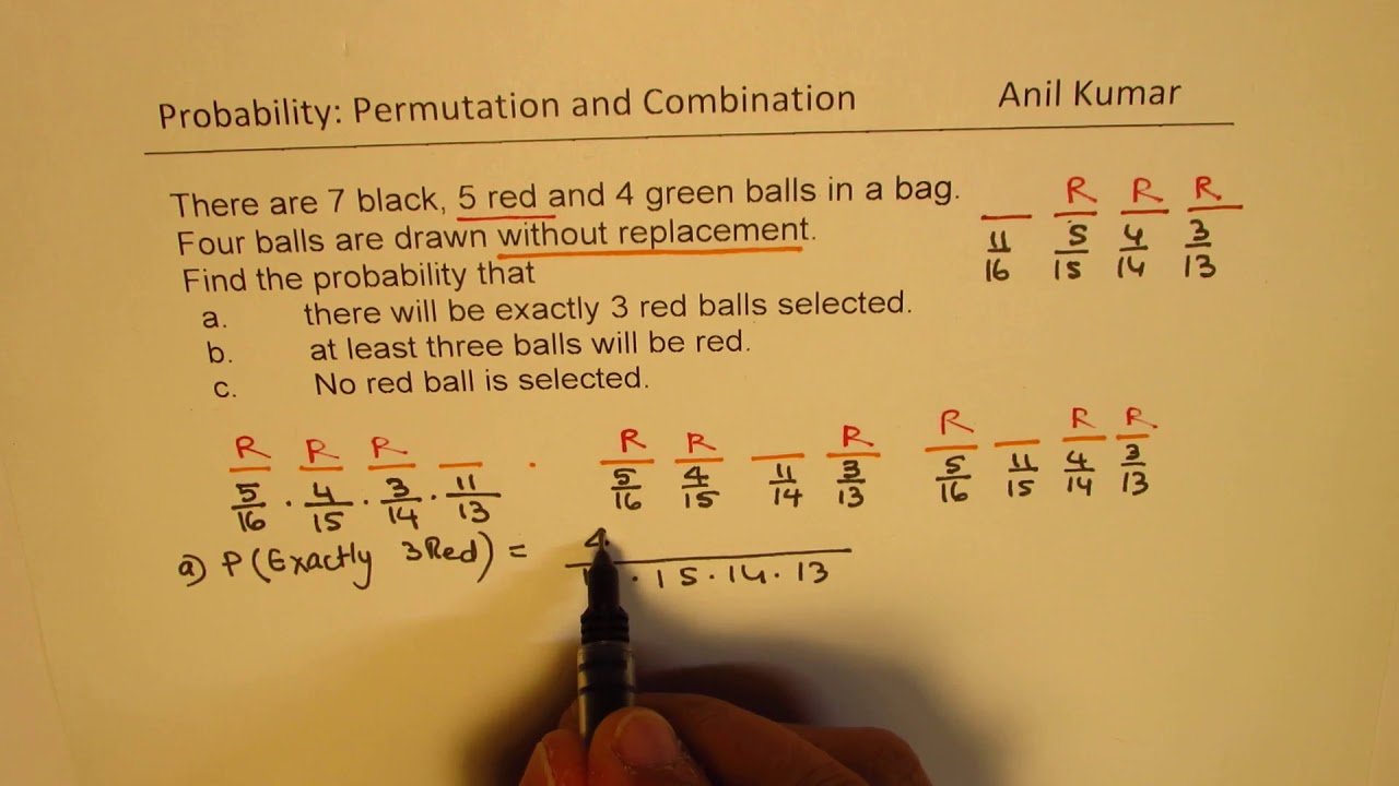 Probability to Select at Least 3 Red Balls from 4 Trails Without - Wanneer Is Pakjesavond 4 Of 5 December
